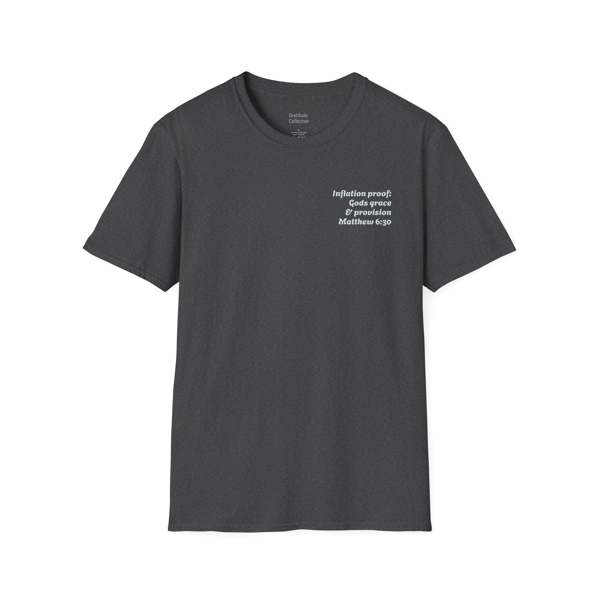 “Inflation Proof: Gods Grace and Provision” Unisex T-Shirt