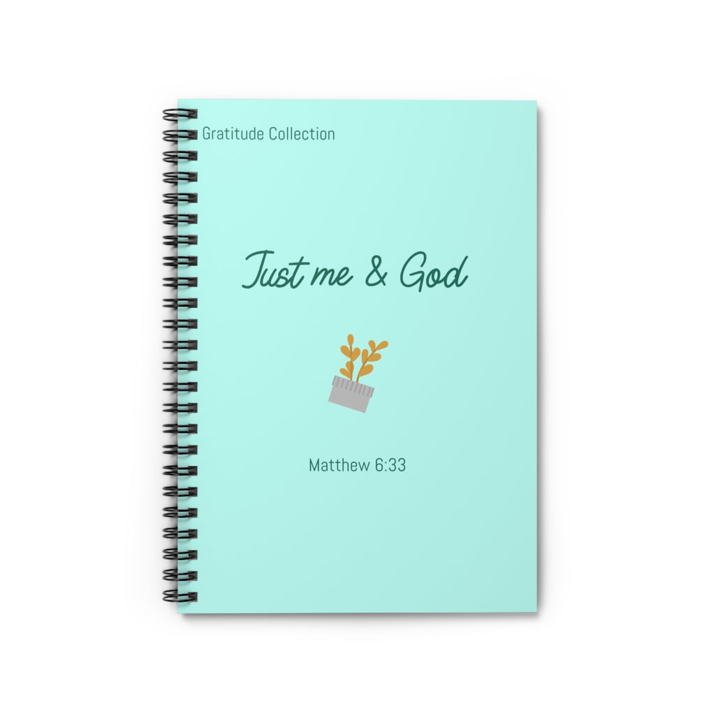 “Just Me & God” Spiral Notebook