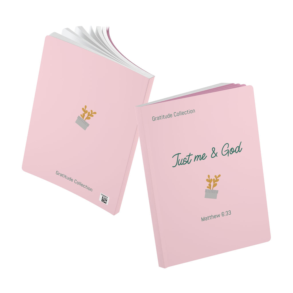 “Just me and God” Pink Softcover Journal