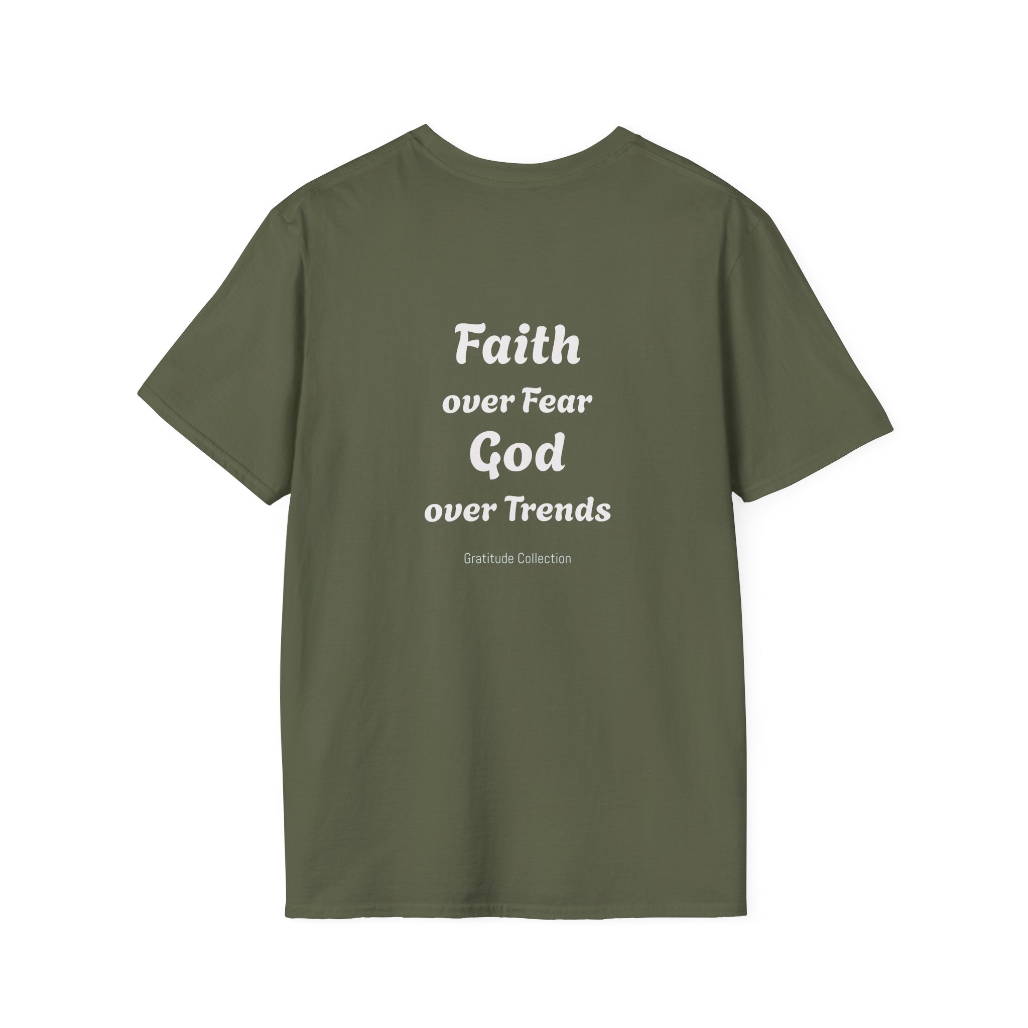 “Faith over Fear: God over Trends”  Unisex T-Shirt