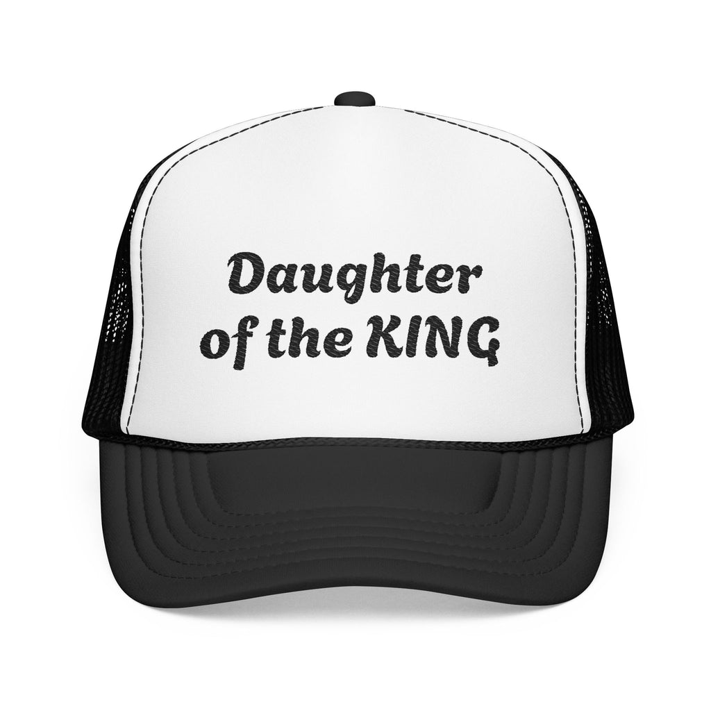 “Daughter of the KING” Foam Trucker Hat