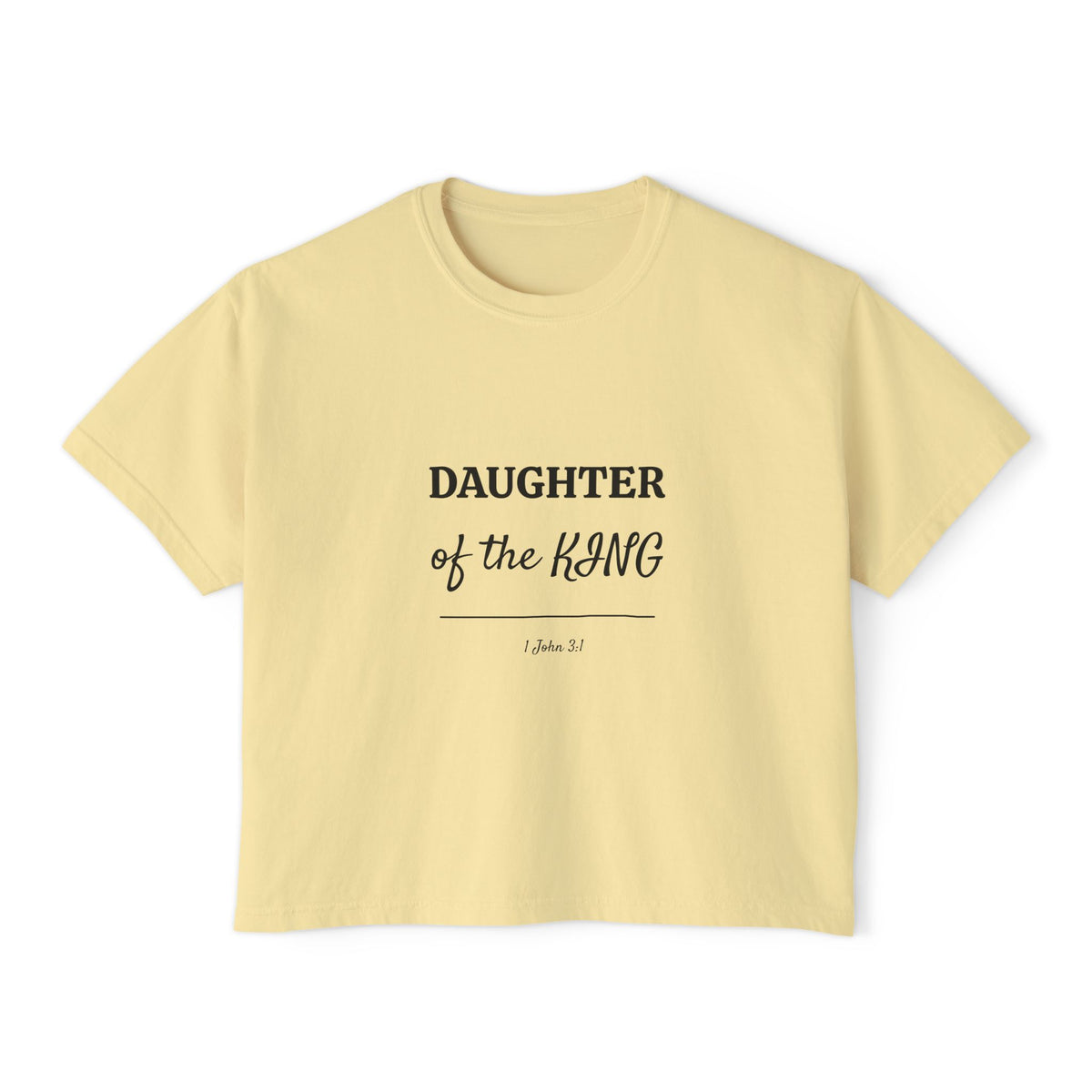“Daughter of the King” Boxy Tee