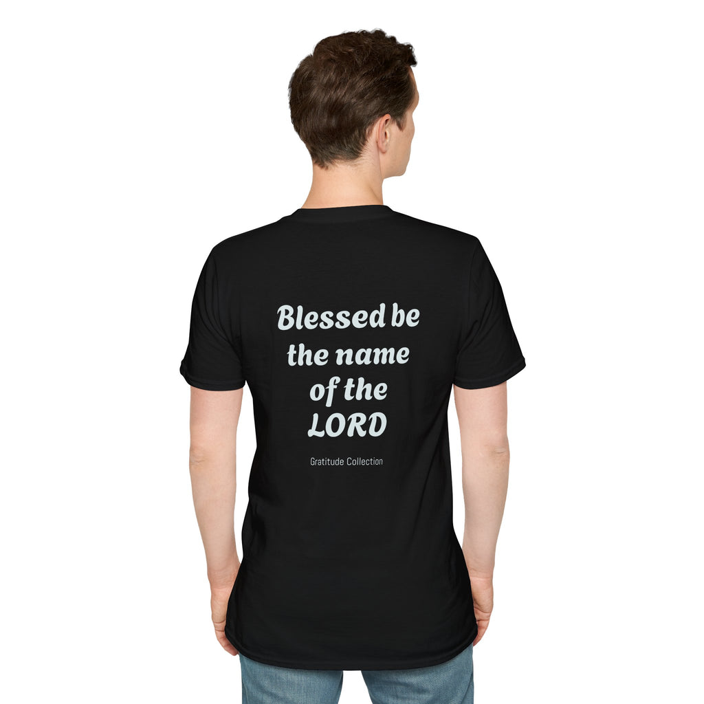 “Blessed be the name of the Lord” Unisex T-Shirt