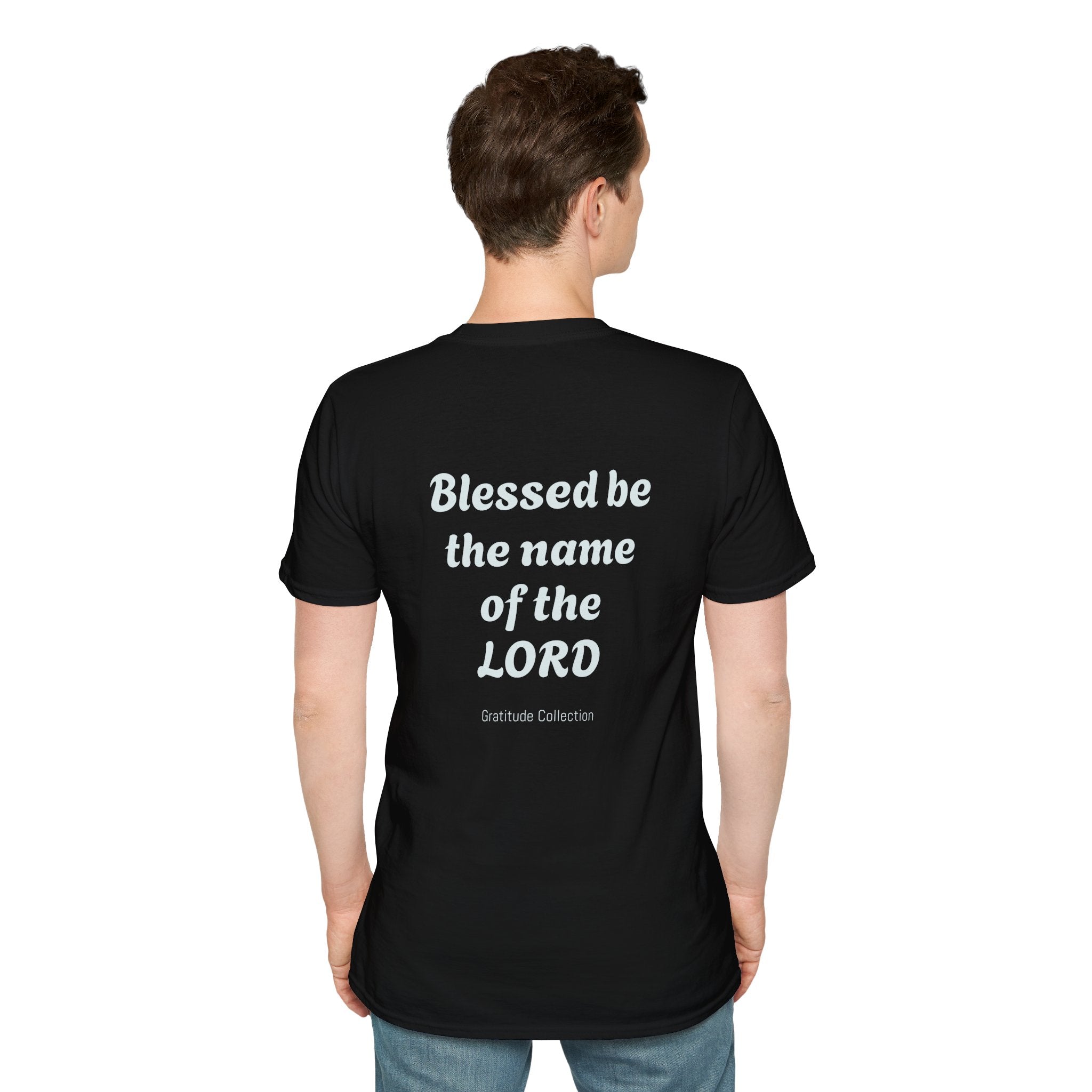 “Blessed be the name of the Lord” Unisex T-Shirt