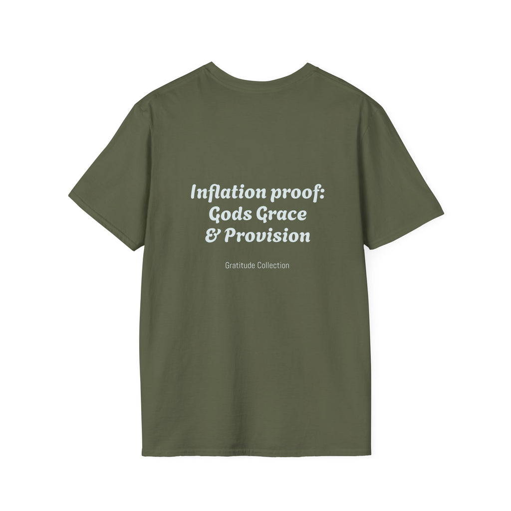 “Inflation Proof: Gods Grace and Provision” Unisex T-Shirt