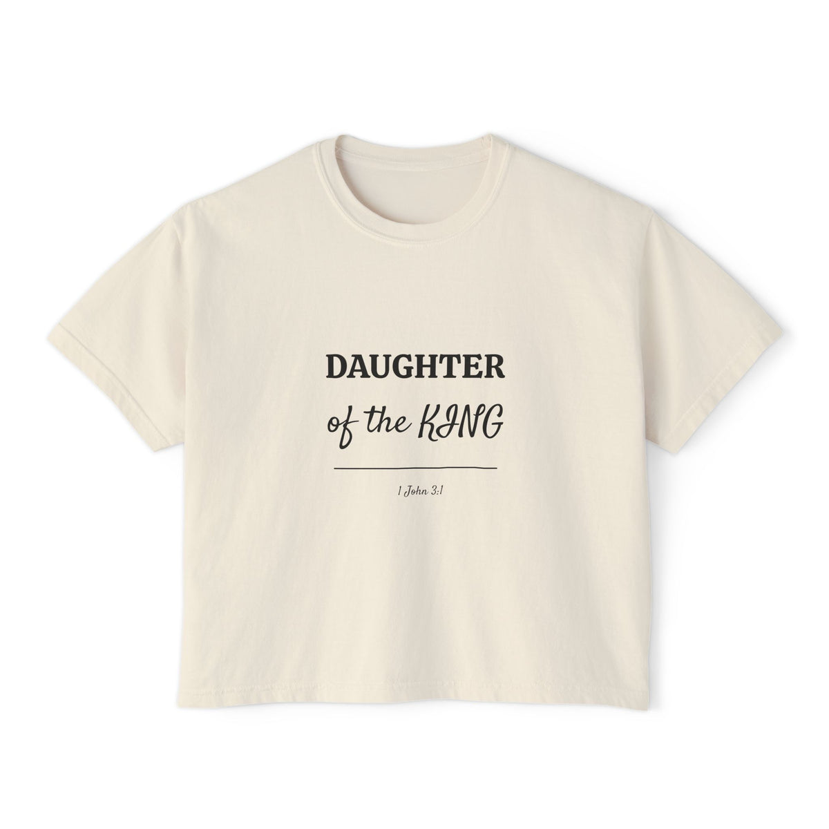 “Daughter of the King” Boxy Tee
