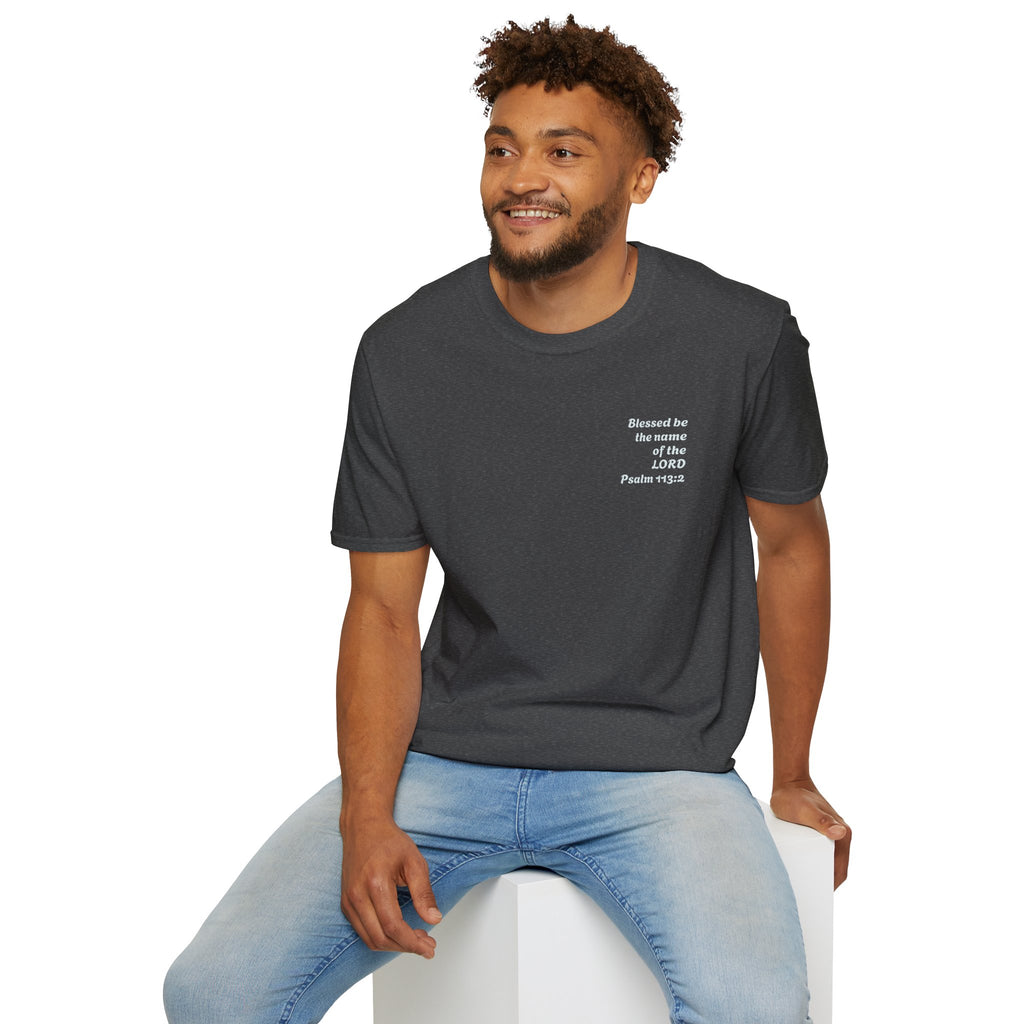 “Blessed be the name of the Lord” Unisex T-Shirt