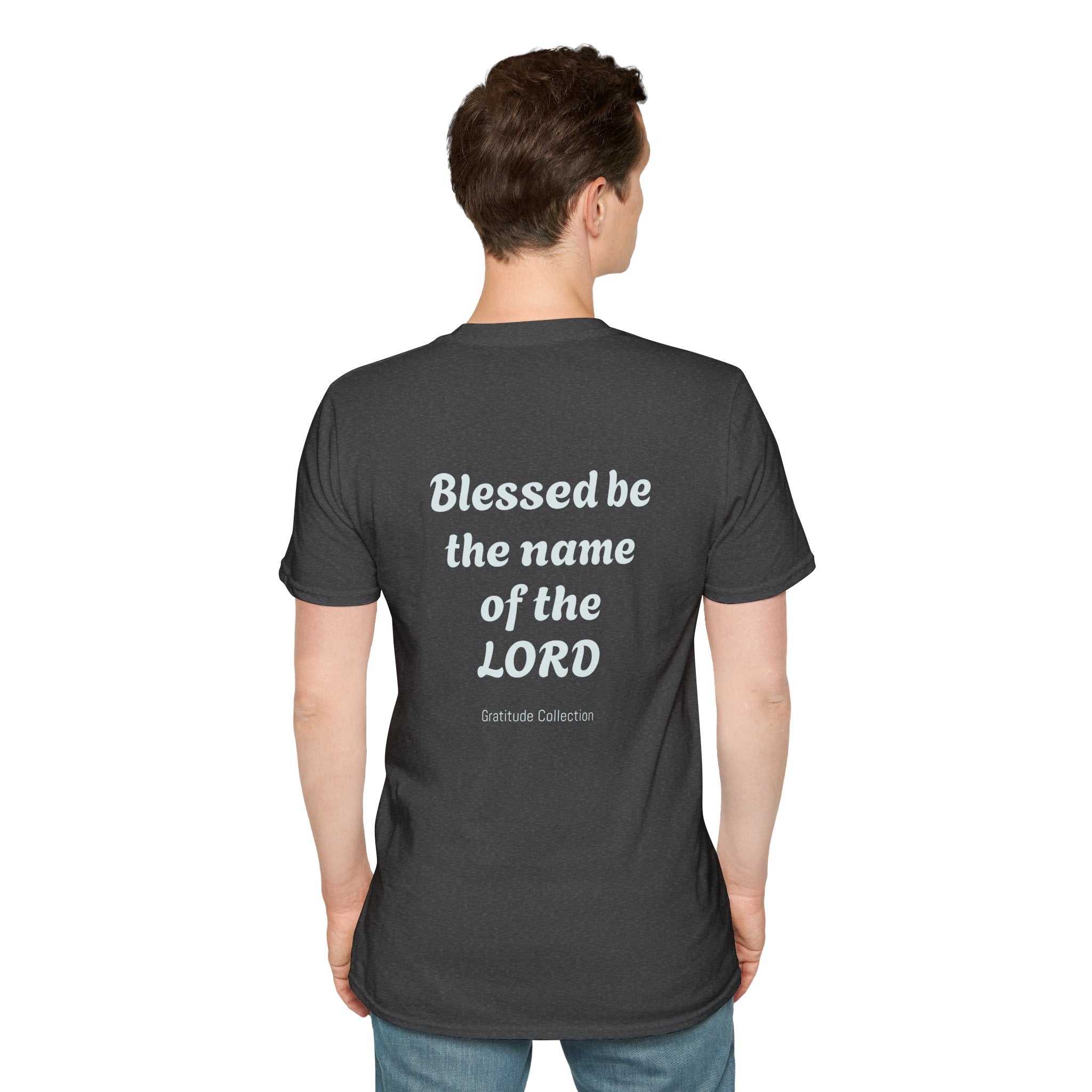 “Blessed be the name of the Lord” Unisex T-Shirt