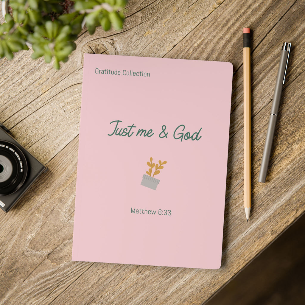 “Just me and God” Pink Softcover Journal