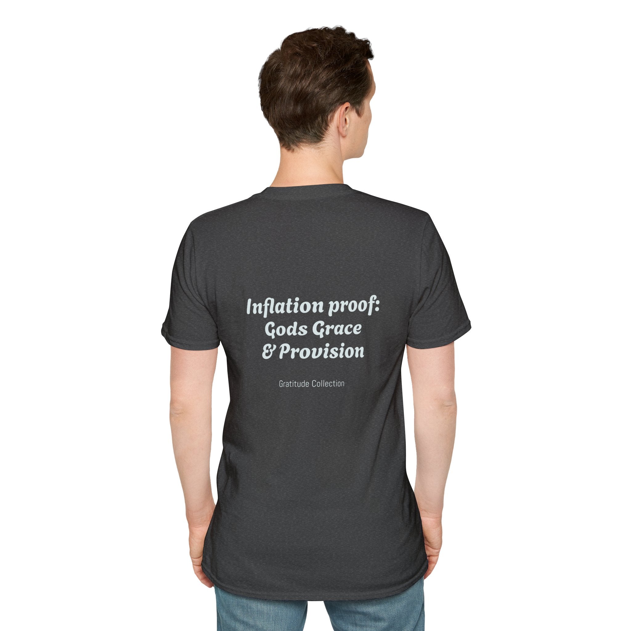 “Inflation Proof: Gods Grace and Provision” Unisex T-Shirt