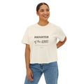 “Daughter of the King” Boxy Tee